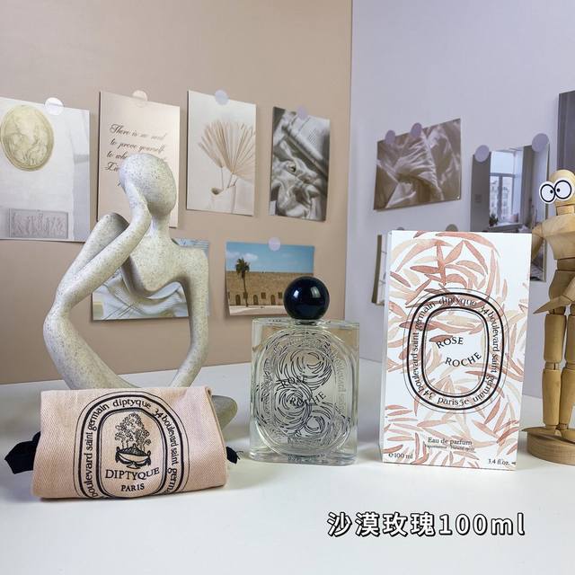 高品质/140 蒂普提克大千之蕴-沙漠玫瑰浓香水100Ml diptyque Rose Roche, 2024 属性：中性香 香调：花香调 气味：玫瑰广藿香柠檬