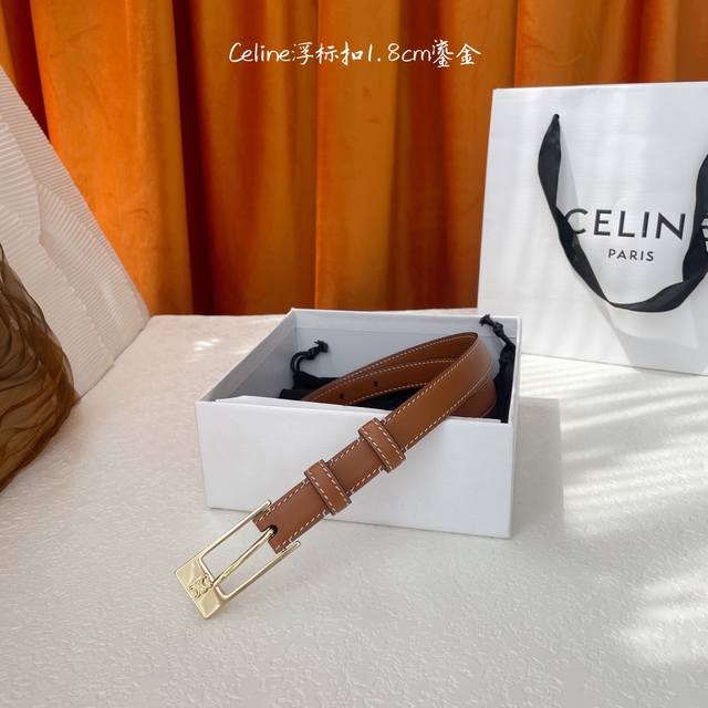 celine 立体浮标针扣女士腰带 双面意大利进口小牛皮 树膏夹层搭配复古亮金铜扣 宽度1.8Cm P210