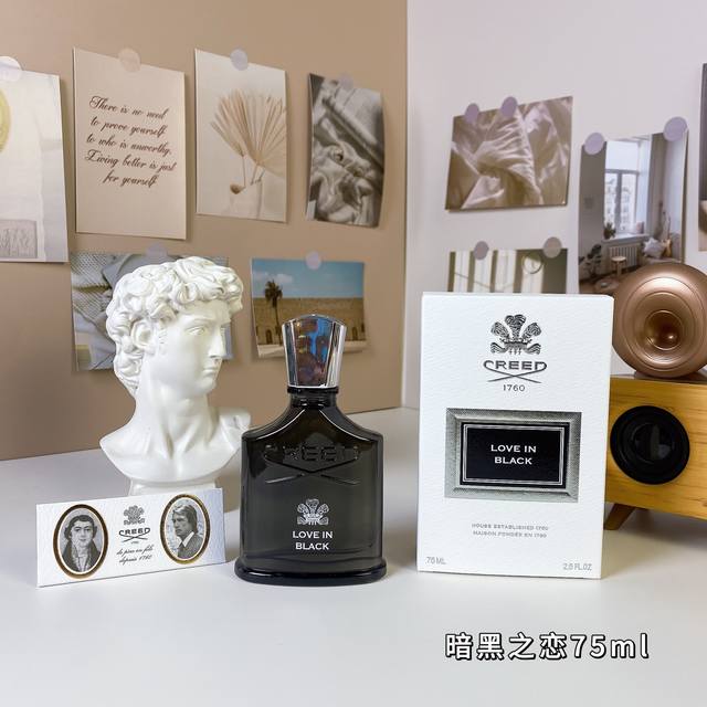 克雷德暗黑之恋75Ml Creed Love In Black, 品牌：恺芮得 属性：女香 香调：木质花香调 前调：树莓蔓越莓紫罗兰叶 中调：紫罗兰茉莉黄油鸢尾