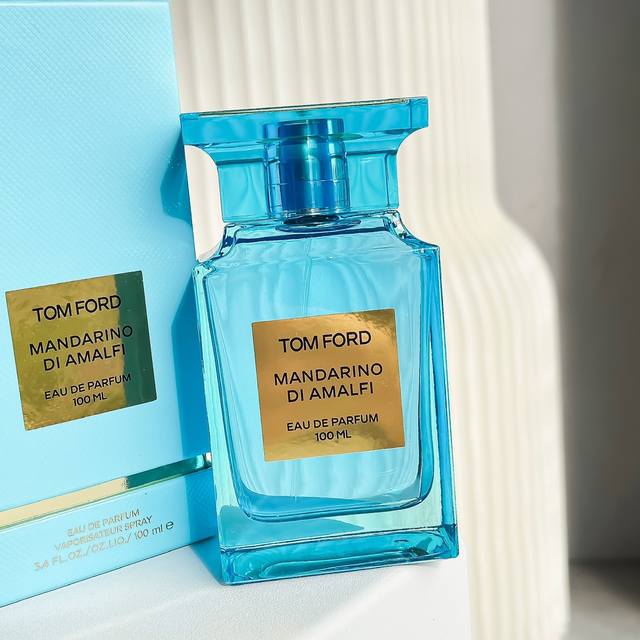专柜品质 tom Ford 绝谧橘境 香气是无声的语言 Tom Ford 汤姆福特 mandarino Di Amalfi 绝谧橘境 香调 柑橘馥奇香调 属性