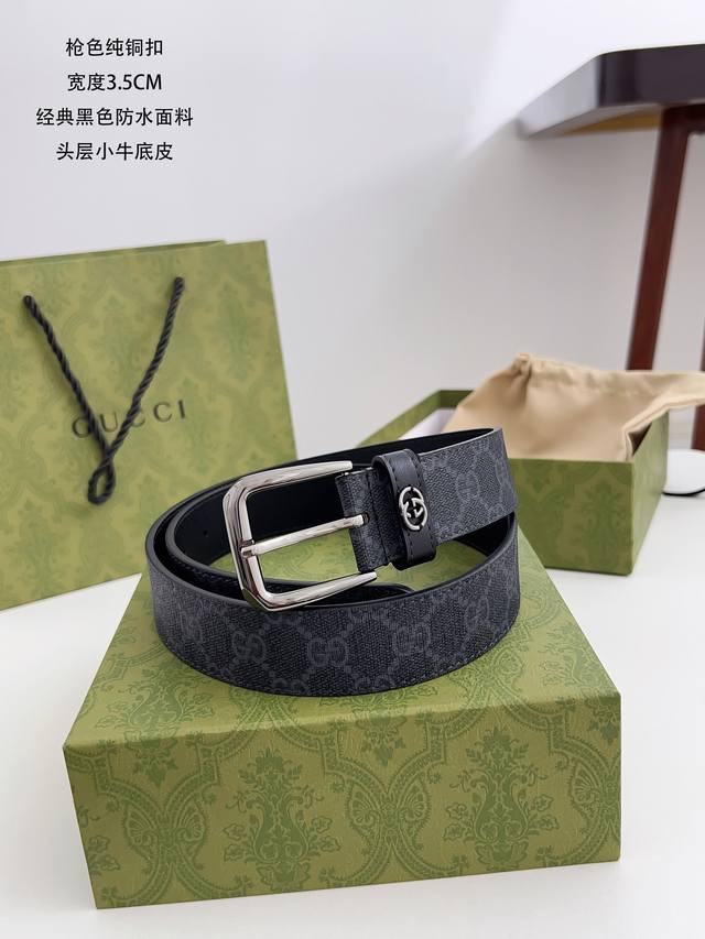 古奇 顶级货品 宽度3.5Cm 经典pvc防水面料搭配头层小牛底皮 精细的做工 品质好货 扣头 纯铜材质 金色 银色 枪色 码数 100-125Cm 包装 全套
