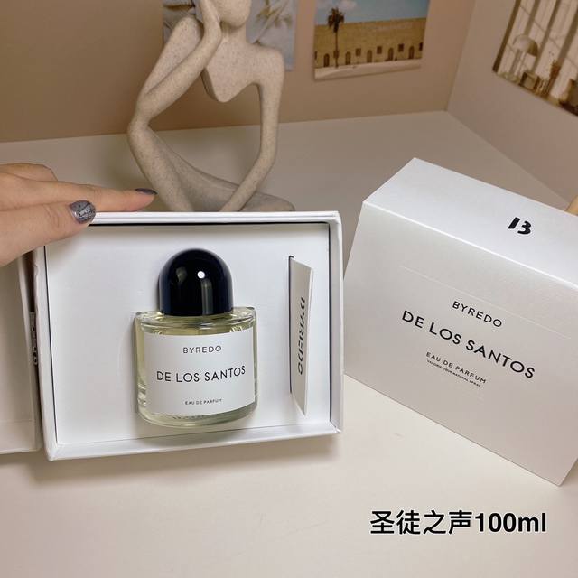 高端品质 百瑞德圣徒之声 Ml Byredo De Los Santos, 品牌：柏芮朵 属性：中性香 香调：花香调 前调：鼠尾草黄香李 中调：鸢尾根百瑞木 后
