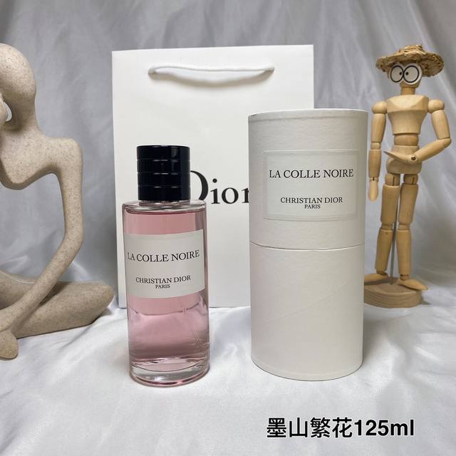原单品质 墨山繁花La Colle Noire 迪奥典藏香氛世家沙龙125Ml 香调:花、木、麝 调香师:Francois Demachy 前调:五月玫瑰、丁香