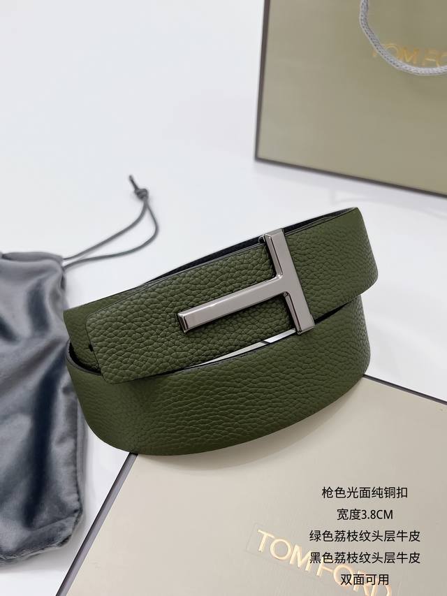 汤姆福特 原单货品 宽度 3.8Cm 经典荔枝纹头层牛皮，双色搭配，双面可用。 经典T字形纯铜扣头 多色可选