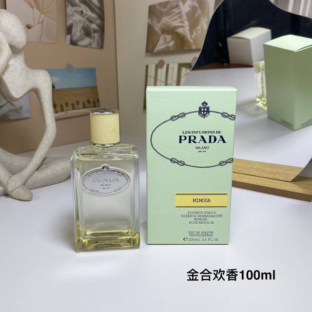 高品质 普拉达金合欢香 含羞草浓香水100Ml prada 普拉达Infusion De Mimosa,2016 香调：花香调 前调：茴芹橘子 中调：含羞草玫瑰