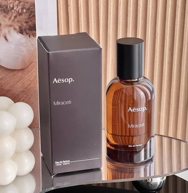 原单品质 伊索Aesop-Miraceti 浪船 “虚实之境”系列！ 前调：黑胡椒、马黛茶、辣椒花叶 中调：岩玫瑰、黄葵、安息香 后调：没药、雪松、红藻 沉而不